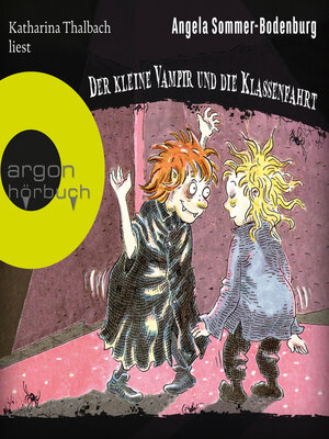 cover image of Der kleine Vampir und die Klassenfahrt--Der kleine Vampir, Band 14 (Ungekürzte Lesung)